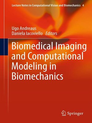 cover image of Biomedical Imaging and Computational Modeling in Biomechanics